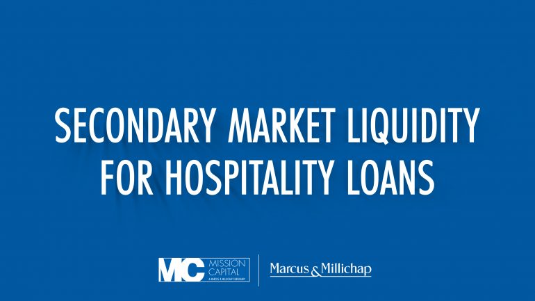 Featured image for VIDEO – Secondary Market Liquidity for Hospitality Loans